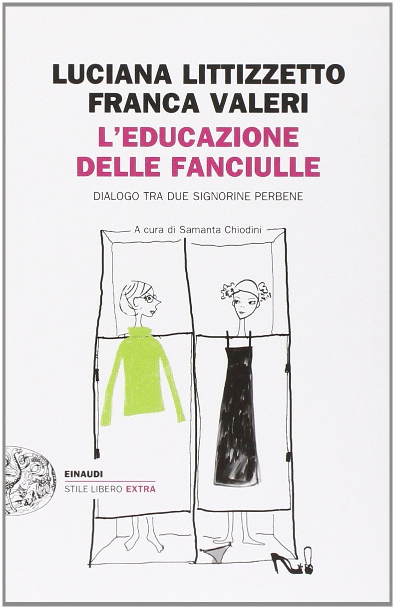 L’educazione delle fanciulle. Dialogo tra due signorine perbene