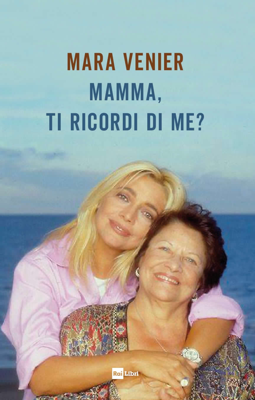 Mamma, ti ricordi di me?